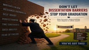 Dissertation Barriers